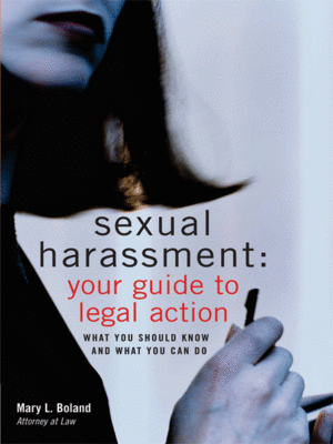cover image of Sexual Harassment: Your Guide to Legal Action (current for any state)